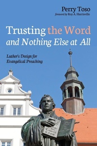 Enlarge image Cover: Trusting the Word and Nothing Else at All - Wipf & Stock Publishers