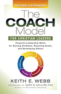 Enlarge image Cover: The Coach Model for Christian Leaders - Morgan James Faith