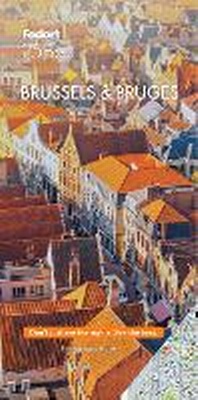 Abbildung von: Fodor's Brussels & Bruges 25 Best - Fodor's Travel Publications Inc.,U.S.