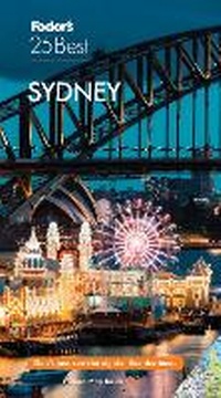 Abbildung von: Fodor's Sydney 25 Best - Fodor's Travel Publications Inc.,U.S.