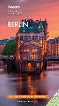 Abbildung von: Fodor's Berlin 25 Best - Fodor's Travel Publications Inc.,U.S.