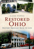 Cover: Restored Ohio: History Brought Back to Life - Fonthill Media