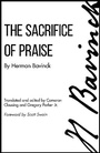 Cover: The Sacrifice of Praise - Hendrickson Publishers Inc