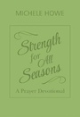 Cover: Strength for All Seasons - Hendrickson Publishers Inc