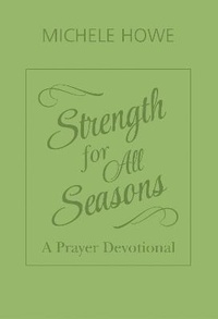 Enlarge image Cover: Strength for All Seasons - Hendrickson Publishers Inc