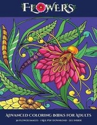 Enlarge image Cover: Advanced Coloring Books for Adults (Flowers) - Elige Cogniscere