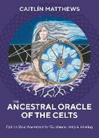 Abbildung von: The Ancestral Oracle of the Celts - Watkins Publishing