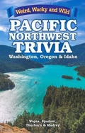 Cover: Pacific Northwest Trivia - Blue Bike Books