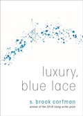 Cover: Luxury, Blue Lace - Autumn House Press