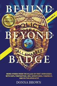 Abbildung von: BEHIND AND BEYOND THE BADGE - Volume II - Donna Brown