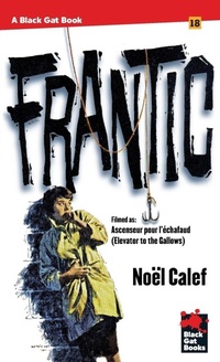 Enlarge image Cover: Frantic - Stark House Press