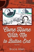 Cover: Come Home with Me to Button End - Outskirts Press