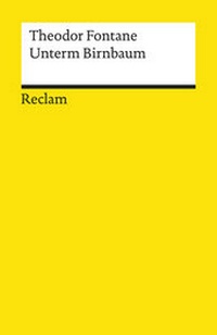 Enlarge image Cover: Unterm Birnbaum - Reclam