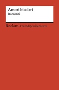 Cover: Amori bicolori. Racconti di Muin Masri, Ingy Mubiayi, Zhu Qifeng e Igiaba Scego - Reclam