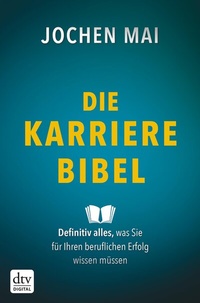 Abbildung von: Die Karriere-Bibel - dtv