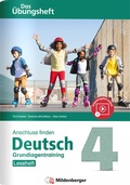 Cover: Anschluss finden / Deutsch 4 - Das &Uuml;bungsheft - Grundlagentraining: Leseheft - Mildenberger Verlag GmbH