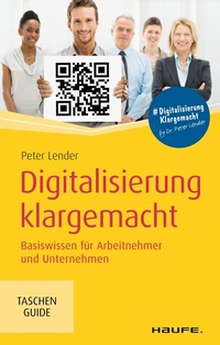 Abbildung von: Digitalisierung klargemacht - Haufe-Lexware