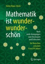 Cover: Mathematik ist wunderwunderschön - Springer