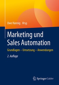 Abbildung von: Marketing und Sales Automation - Springer Gabler