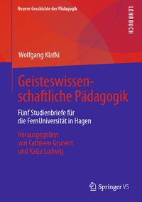 Abbildung von: Geisteswissenschaftliche Pädagogik - Springer VS