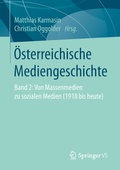 Cover: &Ouml;sterreichische Mediengeschichte - Springer VS
