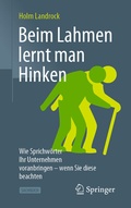 Cover: Beim Lahmen lernt man Hinken - Springer