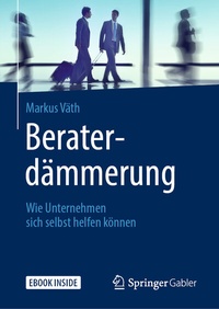 Abbildung von: Beraterdämmerung - Springer Gabler