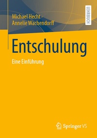 Abbildung von: Entschulung - Springer VS