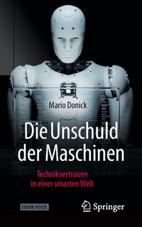 Abbildung von: Die Unschuld der Maschinen - Springer