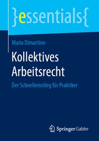 Abbildung von: Kollektives Arbeitsrecht - Springer Gabler