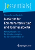 Cover: Marketing f&uuml;r Kommunalverwaltung und Kommunalpolitik - Springer Gabler
