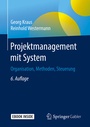 Cover: Projektmanagement mit System - Springer Gabler
