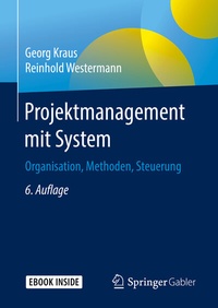 Abbildung von: Projektmanagement mit System - Springer Gabler