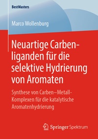 Abbildung von: Neuartige Carbenliganden für die selektive Hydrierung von Aromaten - Springer Spektrum