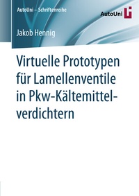 Abbildung von: Virtuelle Prototypen für Lamellenventile in Pkw-Kältemittelverdichtern - Springer