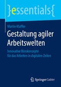 Cover: Gestaltung agiler Arbeitswelten - Springer Gabler