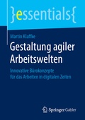 Cover: Gestaltung agiler Arbeitswelten - Springer Gabler