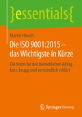 Cover: Die ISO 9001:2015 - das Wichtigste in K&uuml;rze - Springer Vieweg