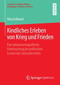 Abbildung von: Kindliches Erleben von Krieg und Frieden - Springer Spektrum