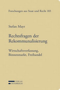 Enlarge image Cover: Rechtsfragen der Rekommunalisierung - Verlag Österreich