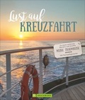 Cover: Lust auf Kreuzfahrt - Bruckmann