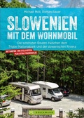 Cover: Slowenien mit dem Wohnmobil - Bruckmann