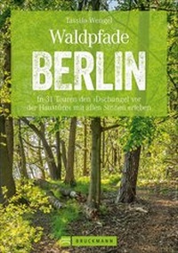 Abbildung von: Waldpfade Berlin - Bruckmann