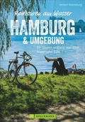 Cover: Radtouren am Wasser Hamburg & Umgebung - Bruckmann