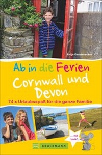 Abbildung von: Ab in die Ferien Cornwall und Devon - Bruckmann