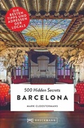 Cover: 500 Hidden Secrets Barcelona - Bruckmann