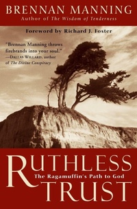 Enlarge image Cover: Ruthless Trust Pb - HarperSanFrancisco
