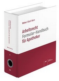 Abbildung von: Arbeitsrecht Formular-Handbuch für Apotheker - Deutscher Apotheker Verlag