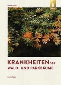 Abbildung von: Krankheiten der Wald- und Parkbäume - Verlag Eugen Ulmer