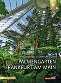 Cover: Palmengarten Frankfurt am Main - Verlag Eugen Ulmer